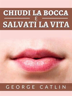 cover image of Chiudi la bocca e salvati la vita (Tradotto)